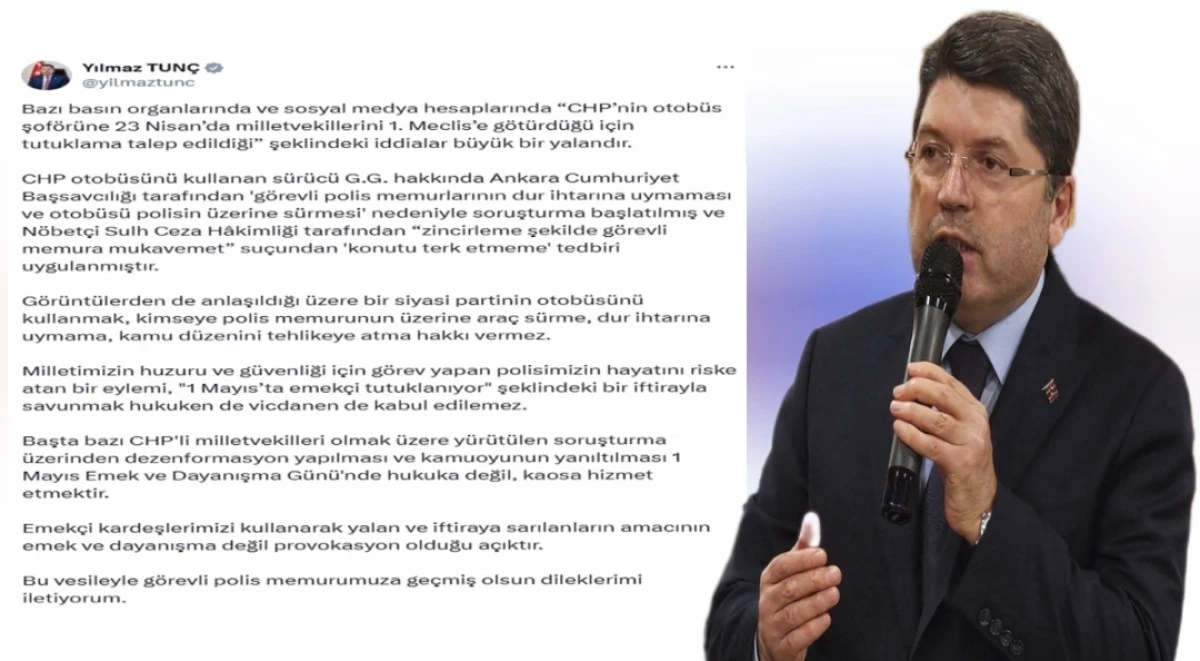 Adalet Bakanı Tunç’tan Otobüs Şoförü İddialarına Yanıt: 
