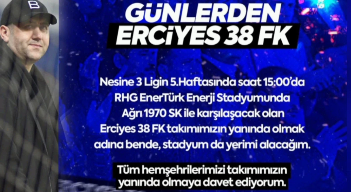 Baki Ersoy’dan Erciyes 38 FK’ya Destek Çağrısı 