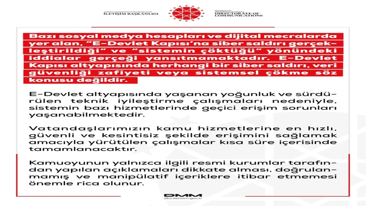DMM: e-Devlet altyapısında herhangi bir siber saldırı s&ouml;z konusu değildir 