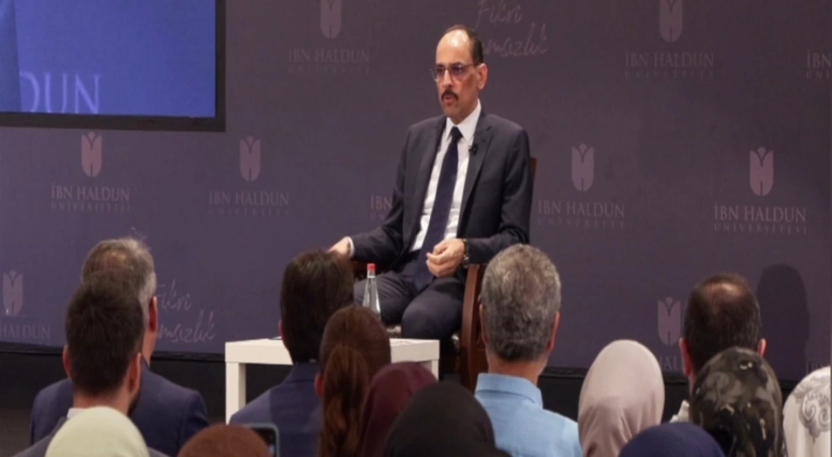 İbn Haldun Akademi Kapanışında Mit Başkanı Kalın’dan Kültürel Kimlik ve Milli Vurgu 
