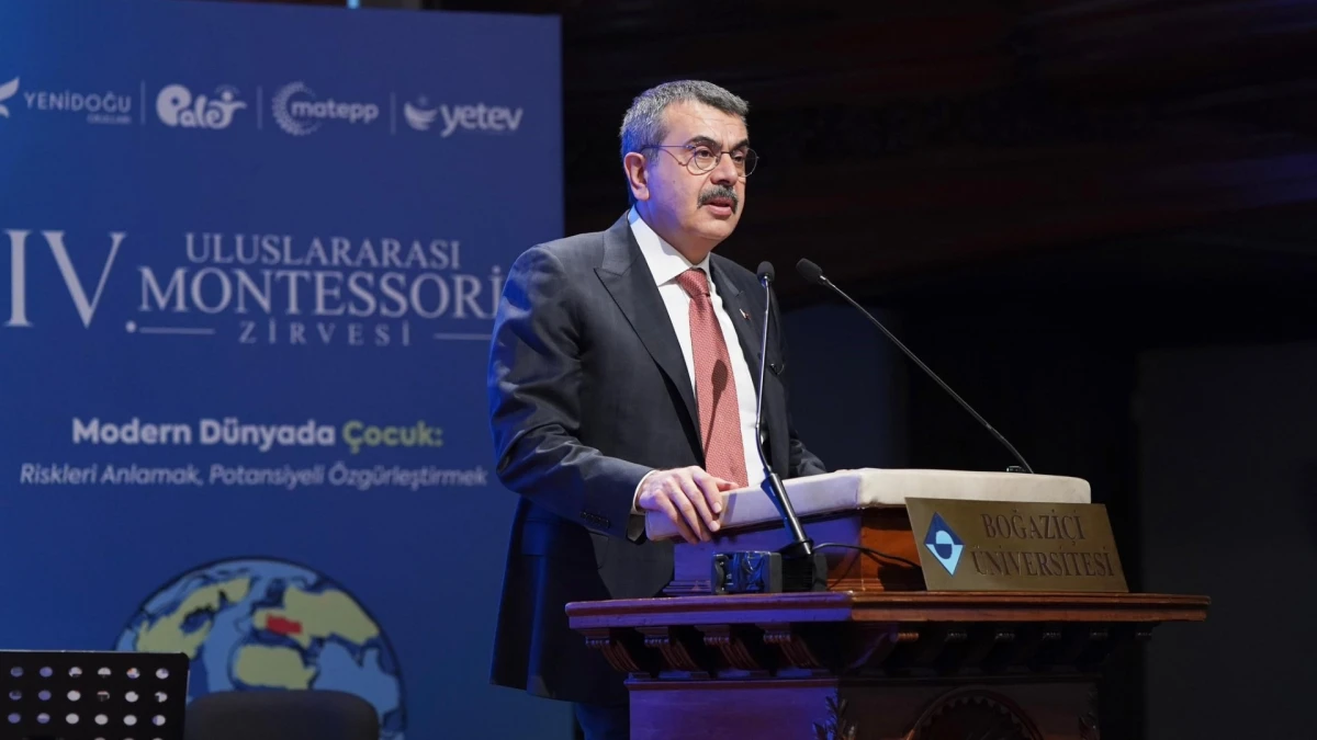 IV. Uluslararası Montessori Zirvesi Başladı: Bakan Tekin ve Bilal Erdoğan'dan &Ouml;nemli A&ccedil;ıklamalar 