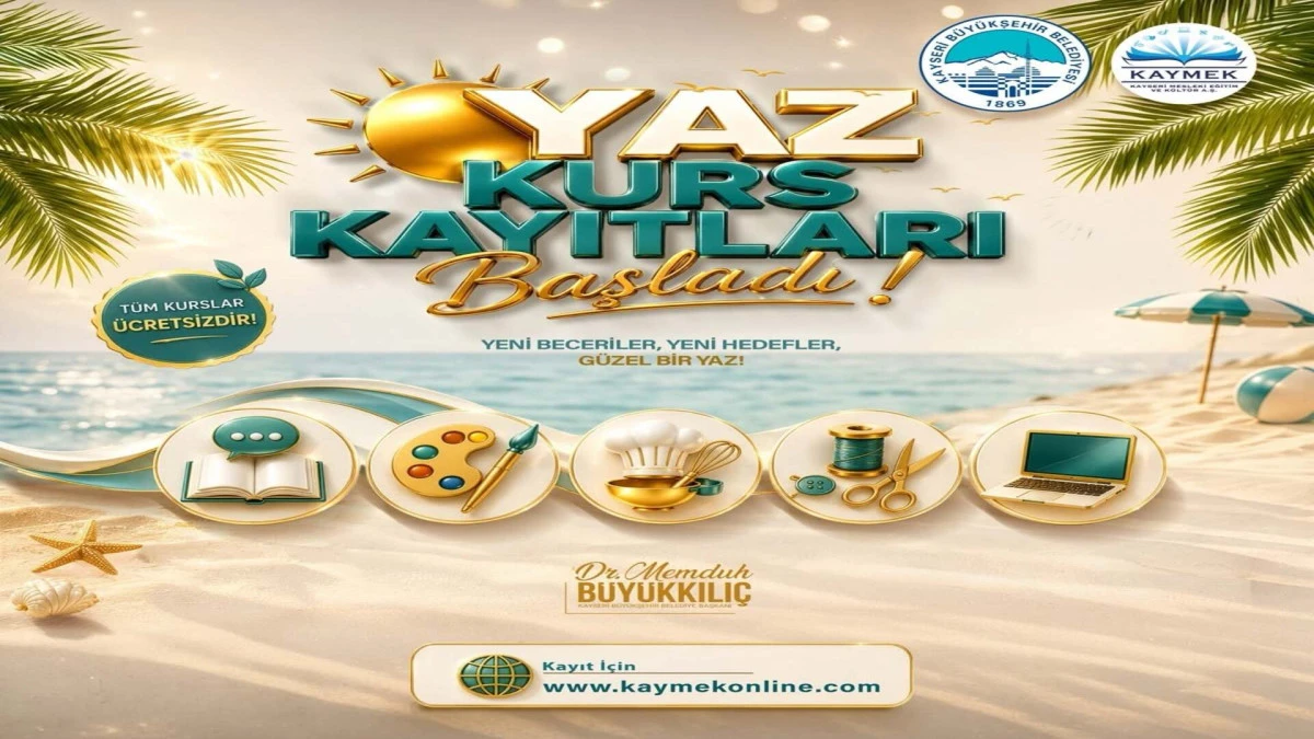 KAYMEK Sanat ve Mesleki Eğitimi Yaz D&ouml;nemi Kurs Kayıtları Başladı: Yeni Beceriler ve Yeni Hedefler İ&ccedil;in Fırsat 