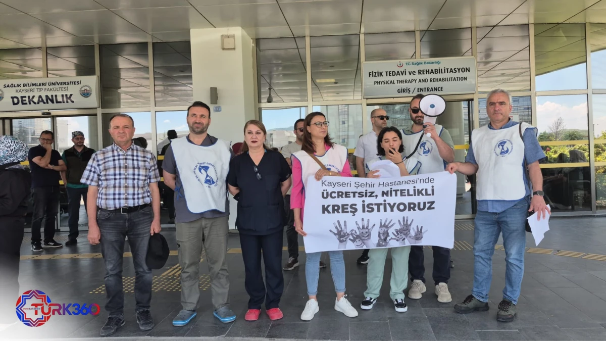 Kayseri Şehir Hastanesi &ccedil;alışanlarından kreş talebi 