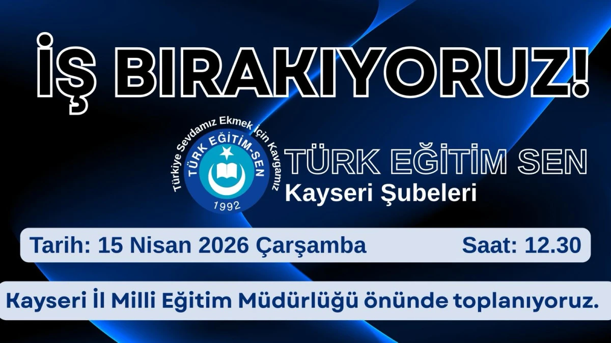 Kayseri&rsquo;de Eğitimciler Şiddete Karşı İş Bırakıyor! 