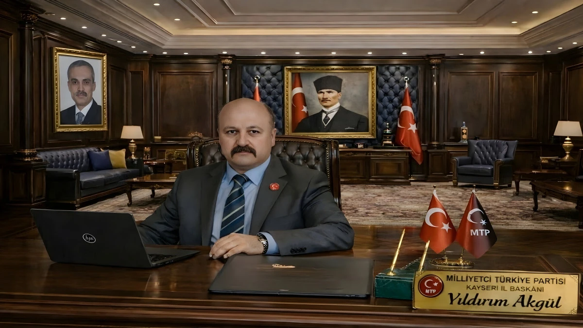 MTP Kayseri İl Başkanı Akg&uuml;l&rsquo;den sert a&ccedil;ıklama: "Tehlikenin farkında mısınız?" 