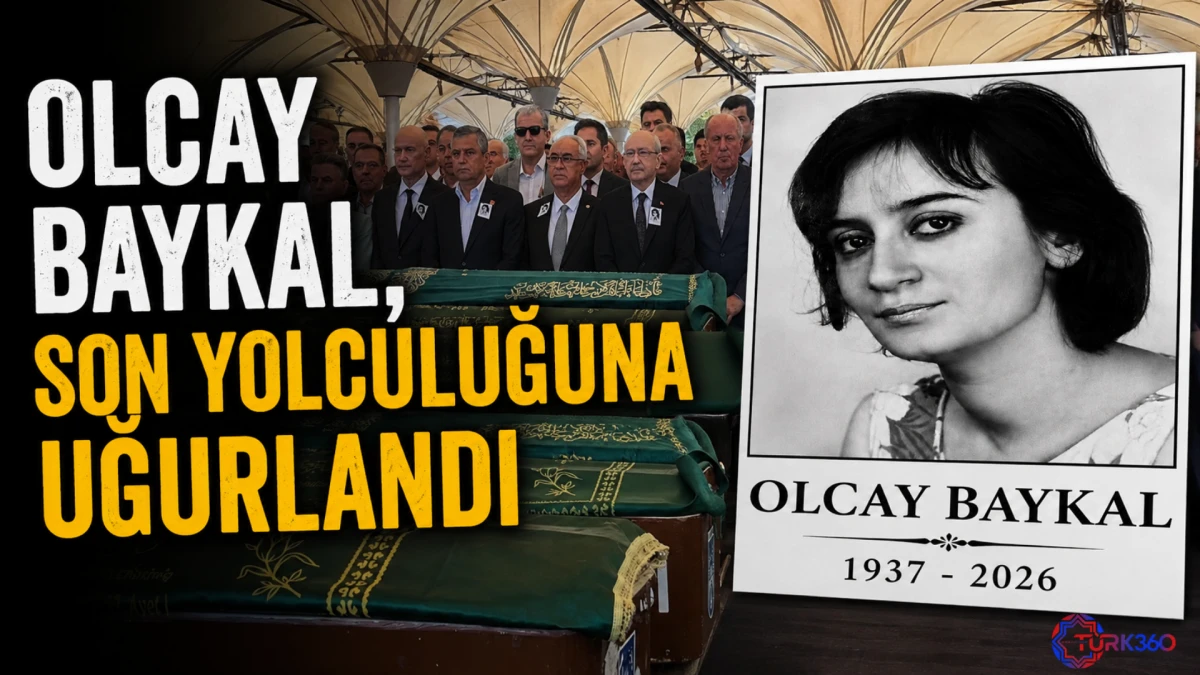 Olcay Baykal, son yolculuğuna uğurlandı 