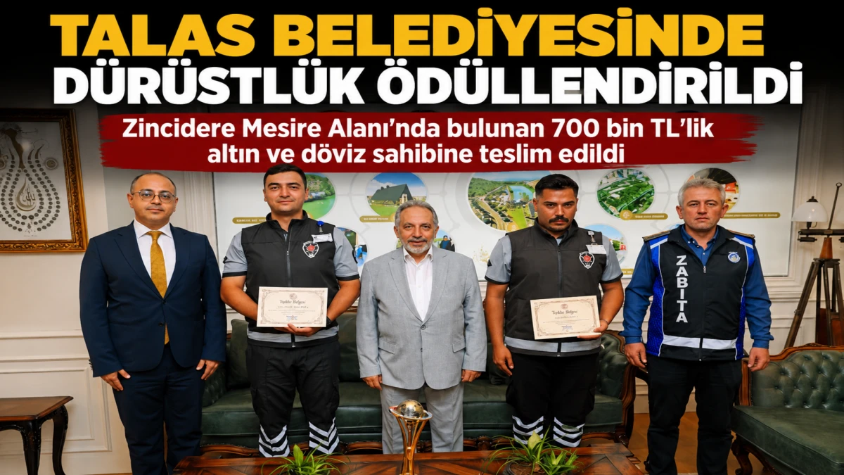 Talas&rsquo;ta &Ouml;rnek Davranış: 700 Bin TL&rsquo;lik Serveti Sahibine Teslim Ettiler! 