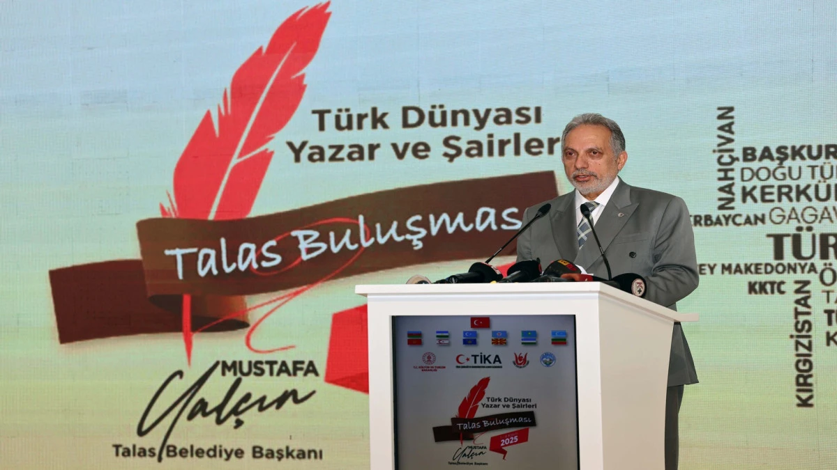 Türk Dünyası Yazar ve Şairleri Talas’ta Bir Araya Geldi  