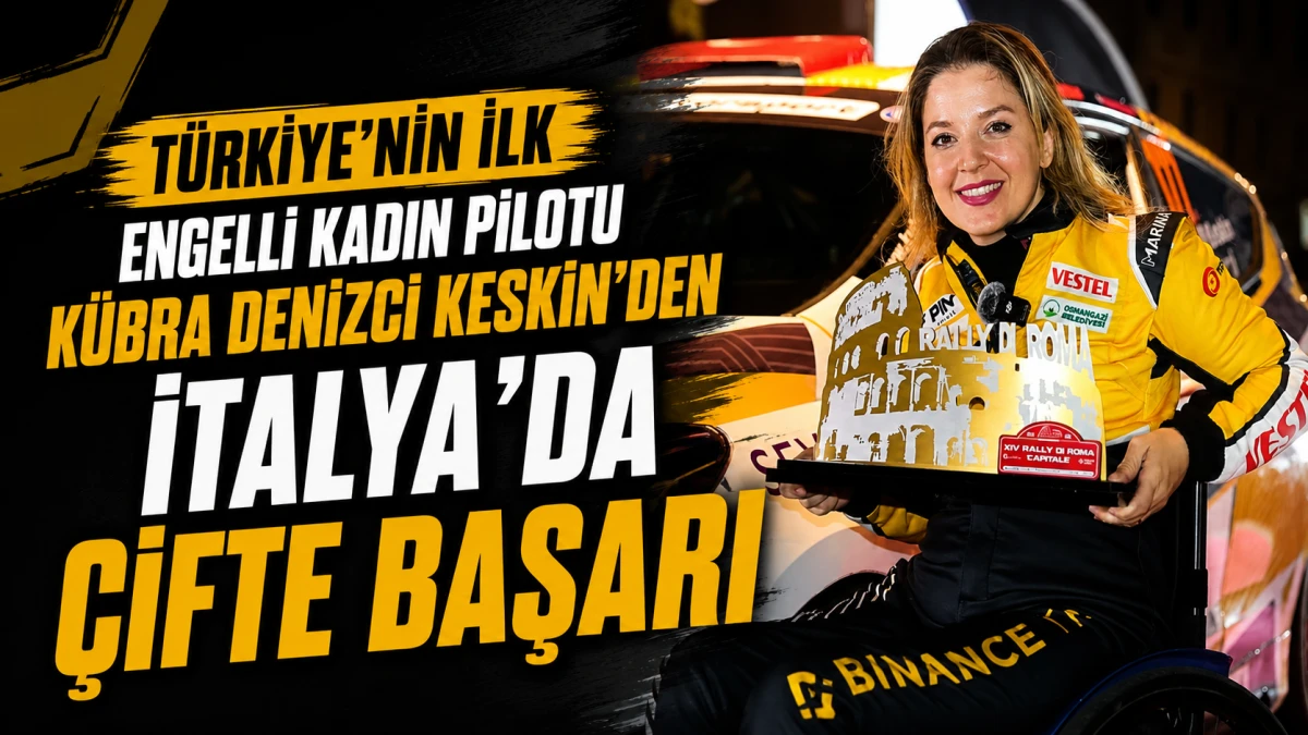 T&uuml;rkiye'nin ilk engelli kadın pilotu K&uuml;bra Denizci Keskin'den İtalya&rsquo;da &ccedil;ifte başarı 